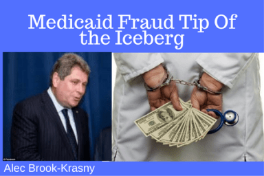 Medicaid Fraud Tip Of the Iceberg