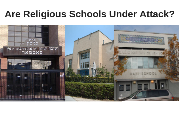 Religious Schools Under Attack (1)