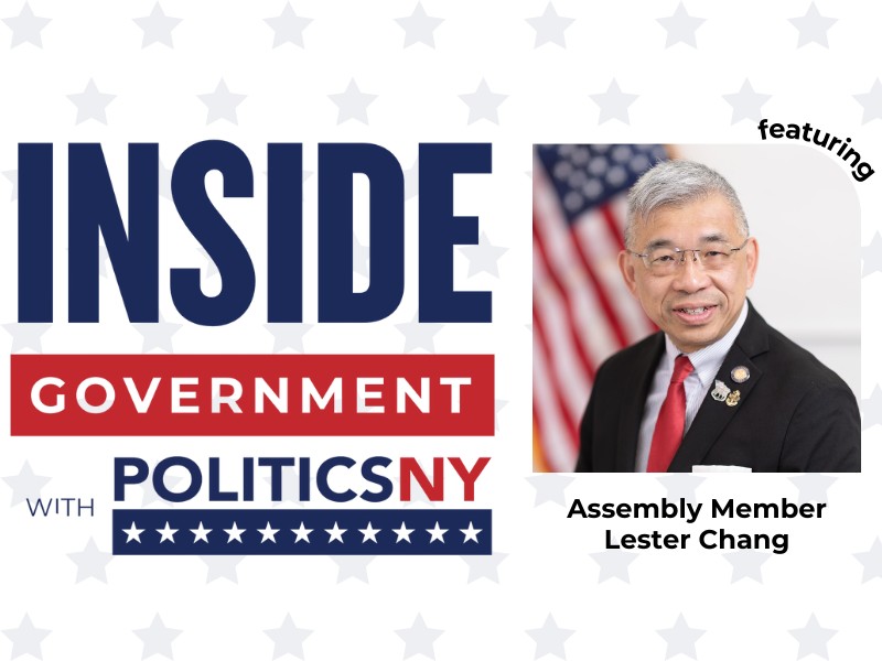 Inside Government with PoliticsNY: A Q&A with Assembly Member Lester Chang