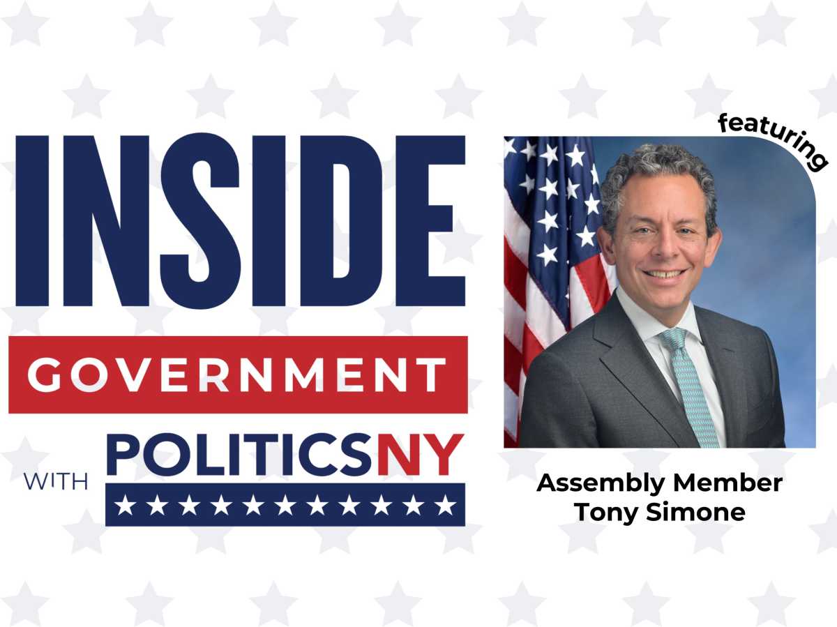 Inside Government with PoliticsNY: A Q&A with Assembly Member Tony Simone