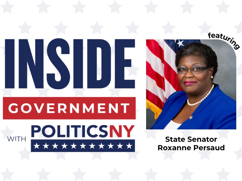 Inside Government with PoliticsNY: A Q&A with State Senator Roxanne Persaud