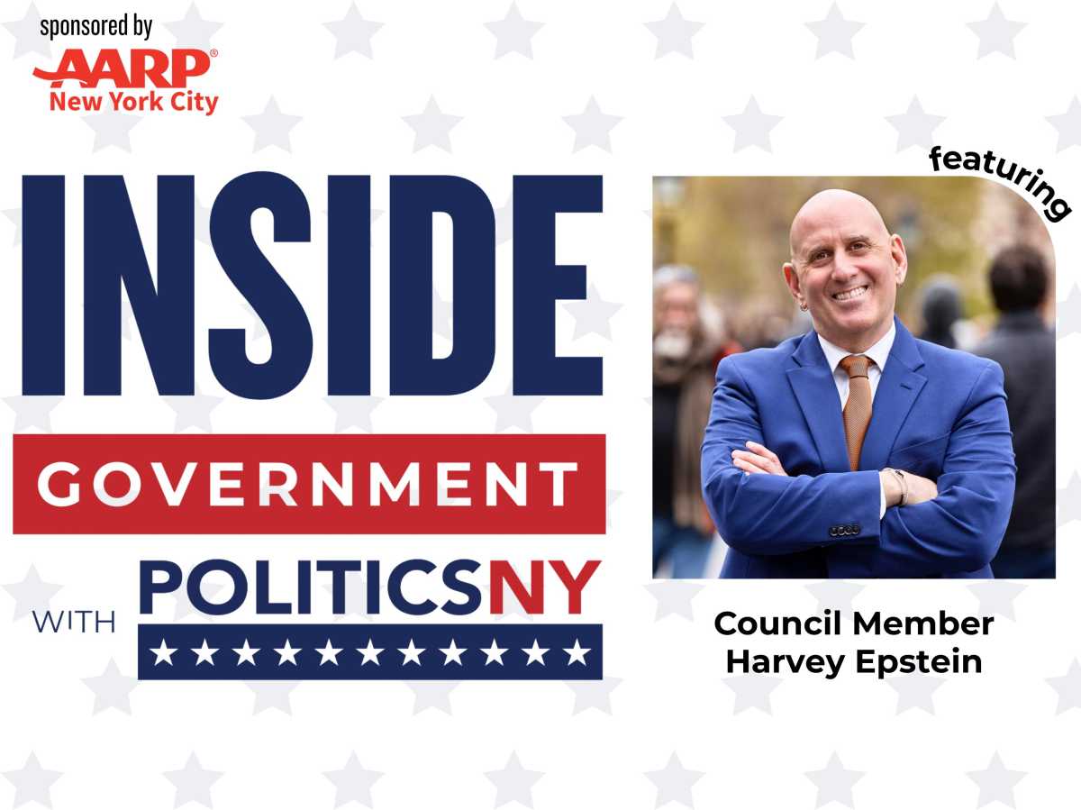 Inside Government with PoliticsNY: A Q&A with Council Member Harvey Epstein